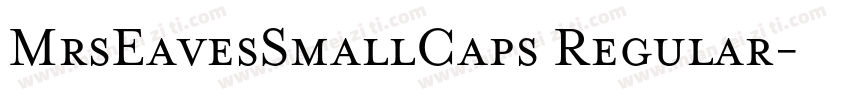 MrsEavesSmallCaps Regular字体转换